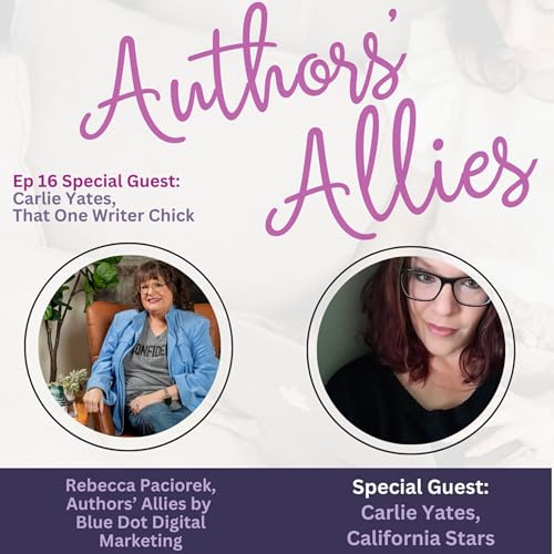 Finding Joy, Fiction, and California Stars with Author Carlie Yates