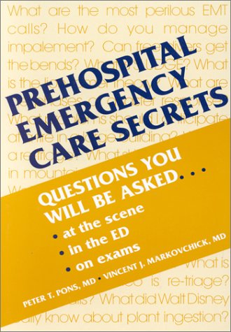  Prehospital Emergency Care Secrets