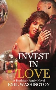 Invest In Love (The Bradshaw Family)