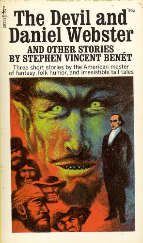 The Devil and Daniel Webster and Other Stories (An B000E7ULXU Book Cover