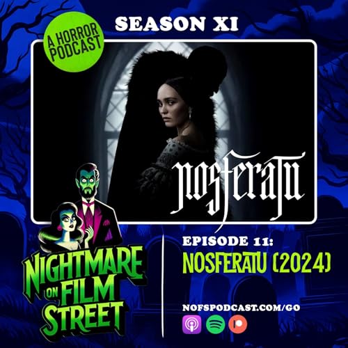 Nosferatu (2024) Podcast Por  arte de portada