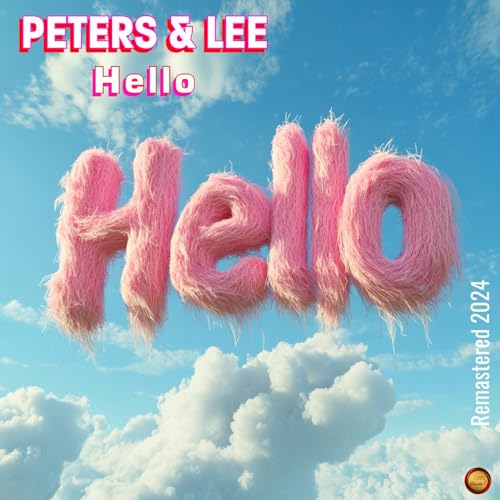 Amazon Musicでピーターズ リーのhello Remastered 2024 を再生する