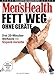 Men's Health - Fett weg ohne Geräte