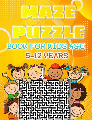 Maze puzzle book for kids ages 5-12 years: Fun First