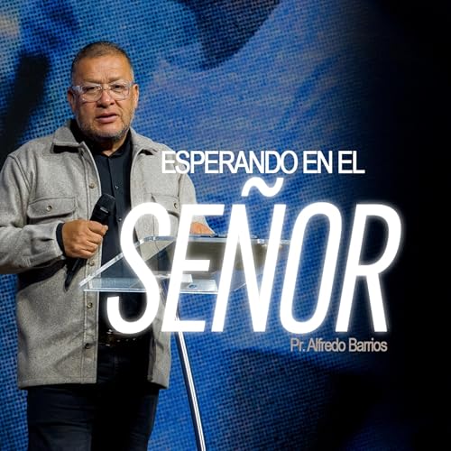 Esperando en el se&ntilde;or