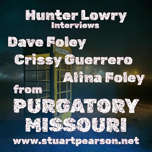 Dave Foley, Crissy Guerrero and Alina Foley interviewed by Hunter Lowry