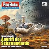  Kapitel 75 - Perry Rhodan 3265: Angriff der Schattengarde