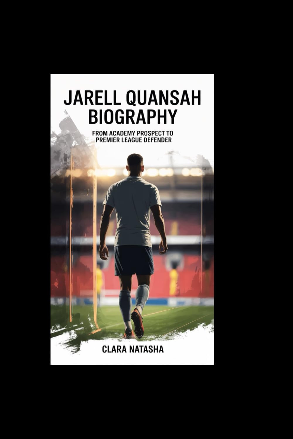 JARELL QUANSAH BIOGRAPHY: From Academy Prospect to Premier League Defender