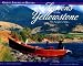 Seasons of the Yellowstone: An Angler's Year (Great American Rivers)