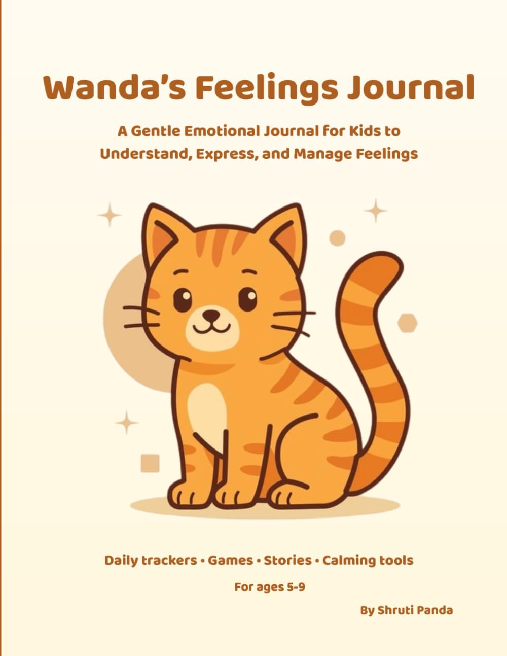 Wanda's Feelings journal: A Daily SEL Journal with Games, Stories, and Calming Tools for Kids (Ages 5-9)