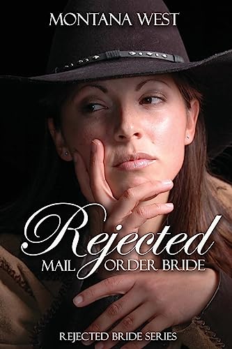 Rejected Mail Order Bride (Rejected Bride Series)