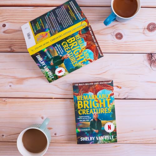Image of Remarkably Bright Creatures: 'That Octopus Book' | The International Bestseller & Major Netflix Film About Friendship, Grief, Family Secrets & an Unforgettable Octopus