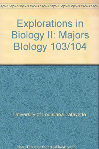 Explorations in Biology II: Majors BIology 103/104