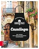 Casalinga: Die Küche der süditalienischen Hausfrauen