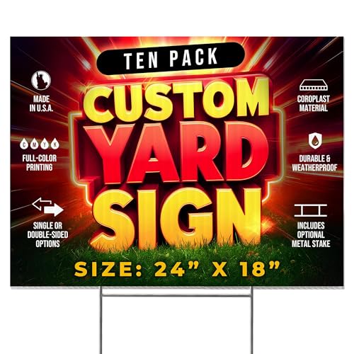 10 Pack Custom 24x18 Yard Signs with Stakes
