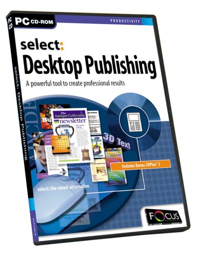 Focus Select: Desktop Publishing