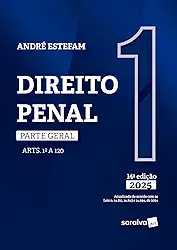 Direito Penal - Parte Geral - Arts.1º a 120 - Vol.1 - 14ª Edição 2025
