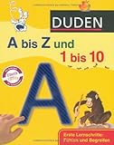  Duden A bis Z und 1 bis 10: Erste Lernschritte: Fühlen und Begreifen