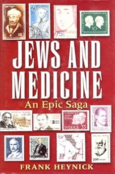 Hardcover Jews and Medicine: An Epic Saga Book
