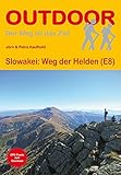 wege der helden  Slowakei: Weg der Helden (E8) (Der Weg ist das Ziel)
