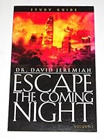 Escape the Coming Night - Study Guide B000BUGOX6 Book Cover