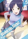 Wake Up, Girls! 新章 vol.5 [Blu-ray]