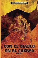 Con el diablo en el cuerpo 1718188560 Book Cover