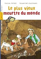 Le plus vieux meurtre du monde 2745976745 Book Cover