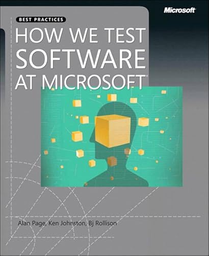 How We Test Software at Microsoft (Developer Best Practices)