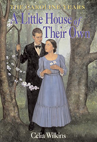 A Little House of Their Own (Little House Prequel, 17)
