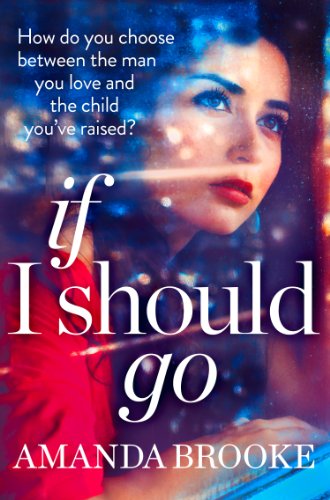 If I Should Go (Novella) If I Should Go (Novella)