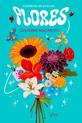 Flores: Coletânea de poemas