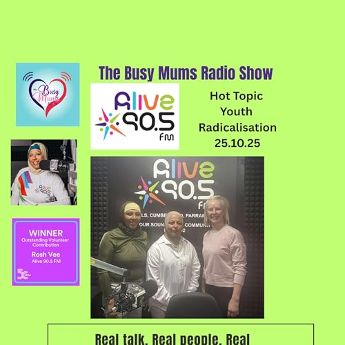 The Busy Mums Radio Show -25-10- 2025