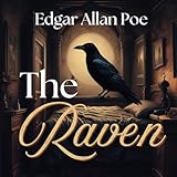 The Raven: Edgar Allan Poe Book for Kids, Edgar Allan Poe for Kids, The Raven by Edgar Allan Poe, Edgar Allan Poe