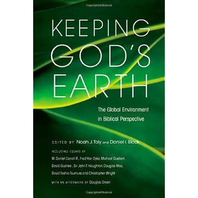 Keeping God's Earth: The Global Environment in Biblical Perspective