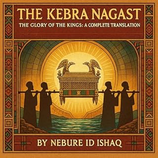 The Kebra Nagast Audiolibro Por Nebure Id Ishaq arte de portada
