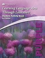 Learning Language Arts Through Literature, The Purple Book: Student Activity Book, 3rd Edition 1929683383 Book Cover