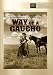 Way of a Gaucho