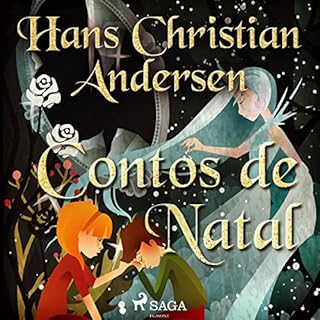 Contos de Natal Audiolivro Por Hans Christian Andersen, Pepita de Le&atilde;o - tradu&ccedil;&atilde;o capa