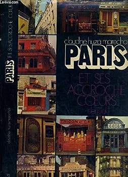 Hardcover Paris et Ses Accroche Coeurs [French] Book