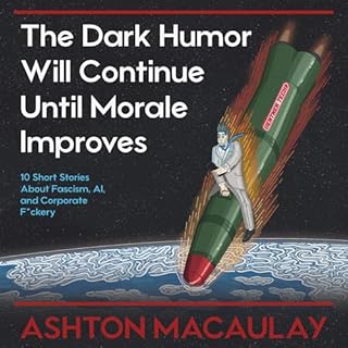 The Dark Humor Will Continue Until Morale Improves cover art