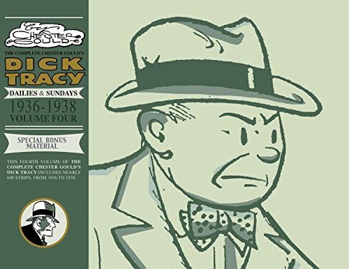 Complete Chester Gould’s Dick Tracy Volume 4 Hardcover – May 6, 2008