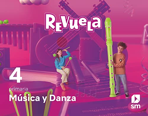 Portada de Musica 4º Educacion Primaria Proyecto Revuela Ed 2023 Mec