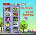 Los cuentos de las letras (Cuentos infantiles)