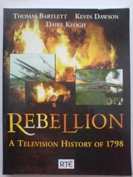Paperback Rebellion: A television history of 1798 Book