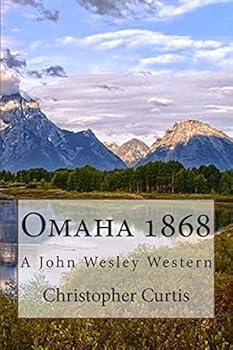 Paperback Omaha 1868: A John Wesley Western Book
