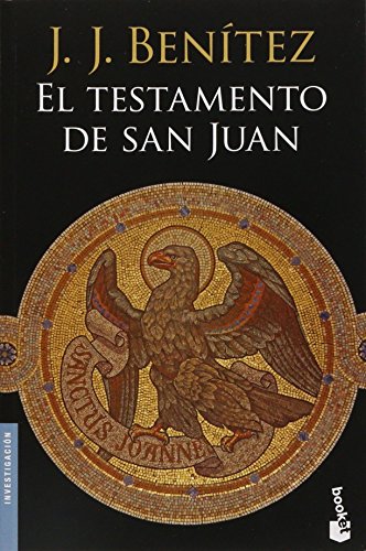 El testamento de San Juan (Spanish Edition) [Spanish] 6070726197 Book Cover