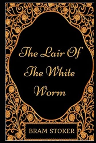 The Lair Of The White Worm Illustrated