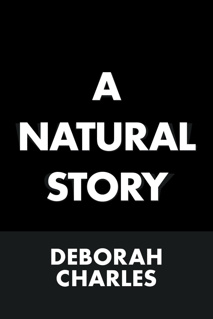A Natural Story