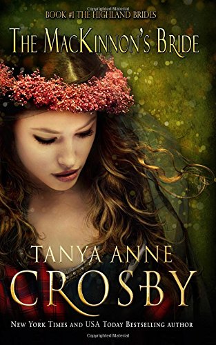 The MacKinnon's Bride (The Highland Brides) (Volume 1)